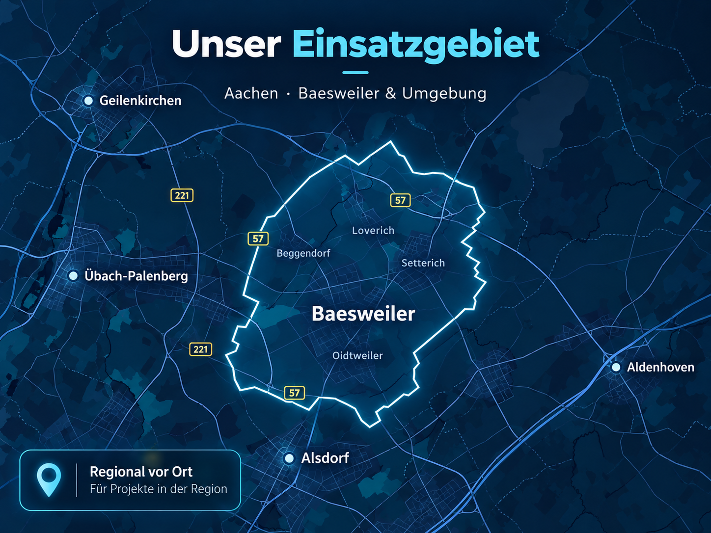 Einsatzgebiet Aachen, Baesweiler und Umgebung
